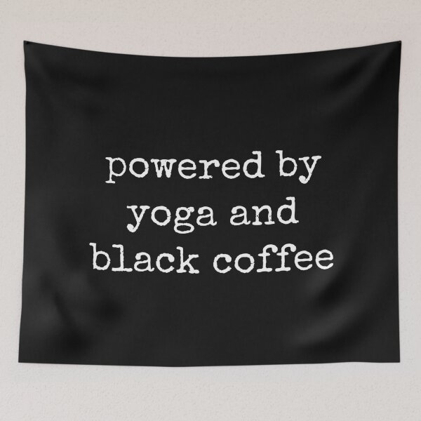 Item preview, Powered by yoga and black coffee funny saying designed and sold by SweetLog.