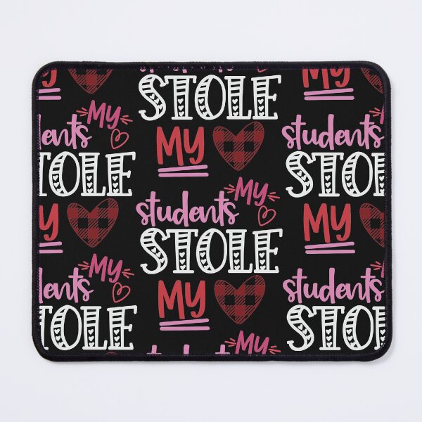 Item preview, Funny Quote My Students Stole My Heart Valentine’s Day teacher designed and sold by Theparticular.