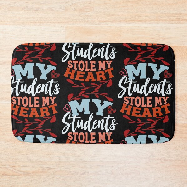 Item preview, Funny Quote My Students Stole My Heart Valentine’s Day teacher designed and sold by Theparticular.