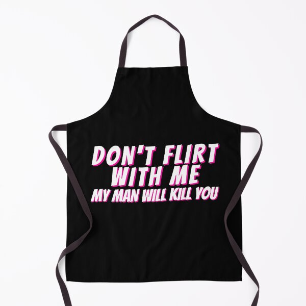 Item preview, Don't Flirt With Me designed and sold by Rainbows Rock.