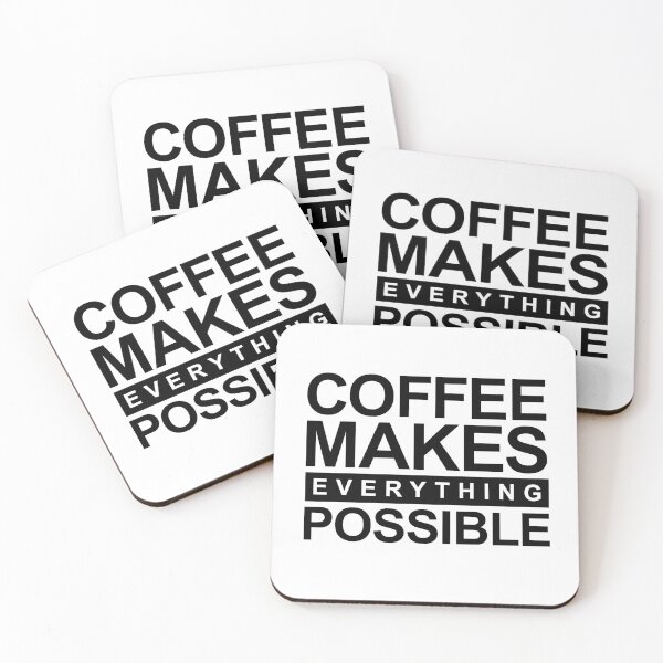 Item preview, Coffee makes everything possible designed and sold by alpdesignart.