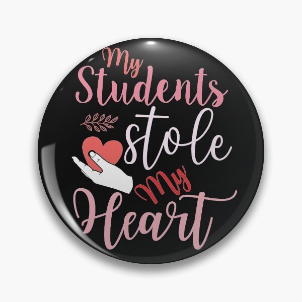Item preview, Funny Quote My Students Stole My Heart Valentine’s Day teacher designed and sold by Theparticular.
