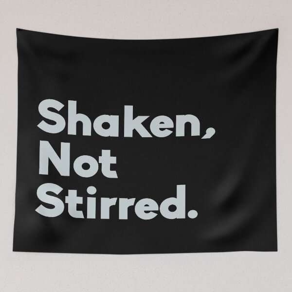 Item preview, Shaken, not stirred. designed and sold by froggo tees.