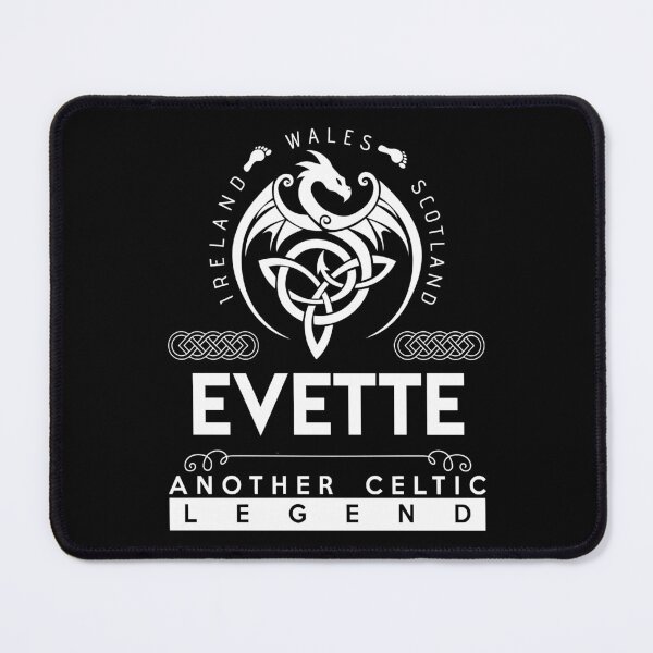 Item preview, Evette Name T Shirt - Evette Another Celtic Legend Gift Item Tee designed and sold by nauglesamatha.