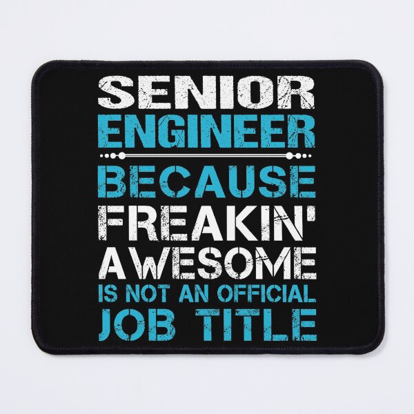 Item preview, Senior Engineer T Shirt - Freaking Awesome Job Gift Item Tee designed and sold by oetate4774.