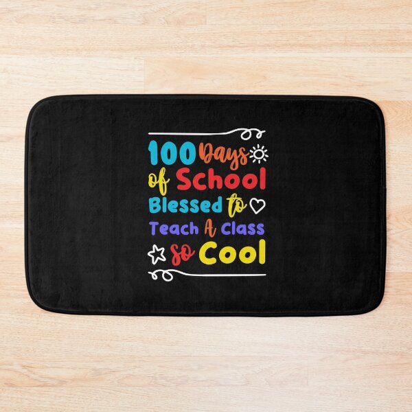 Item preview, 100 Days of School Blessed to Teach a Class So Cool - Happy 100th Day Of School Celebration - For Teacher and Cool Student - Lovely Design For Girls designed and sold by distractful.