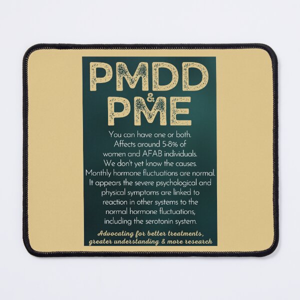 Item preview, PMD Awareness Month, PMDD and PME, advocating for more greater understanding and more research designed and sold by Orianah.