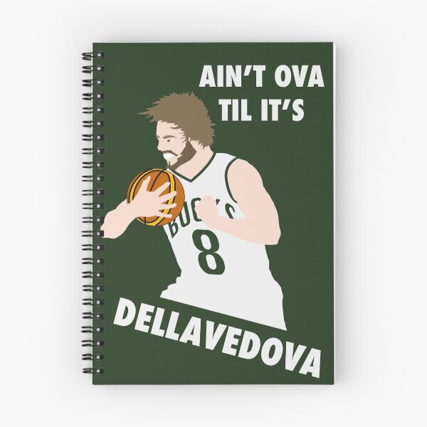 Item preview, Ain't Ova Til It's Dellavedova - Mk II designed and sold by corro.
