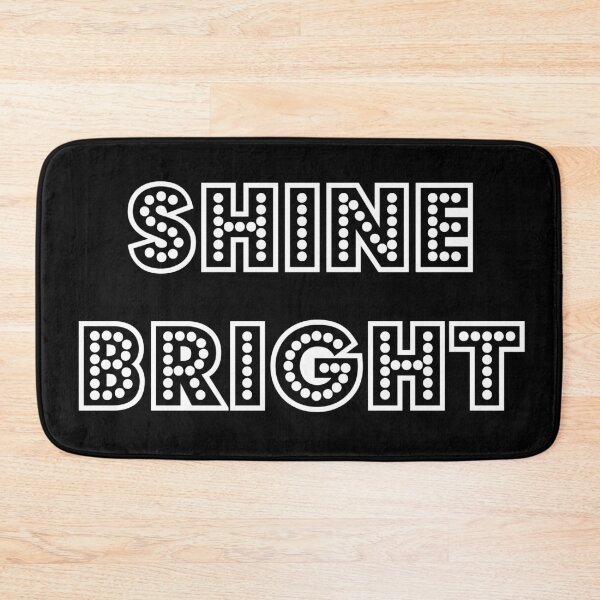Item preview, Bold and Simple Shine Bright Motivational and Inspirational Phrase V2 designed and sold by SarahJisri.