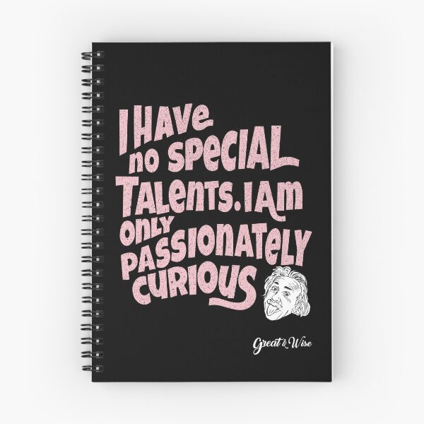 Item preview, I have no special talents but - I am only Passionately Curious! Einstein's quote designed and sold by MagaliC.