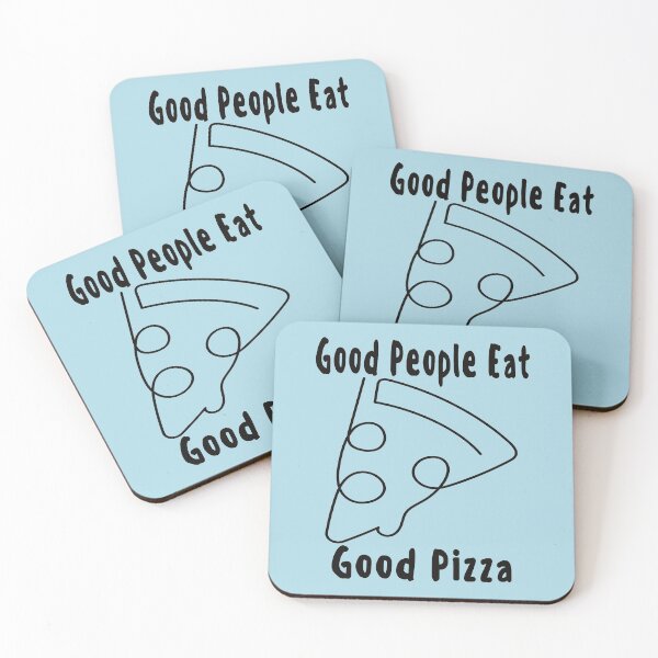 Item preview, Good People Eat Good Pizza designed and sold by Yanbus.