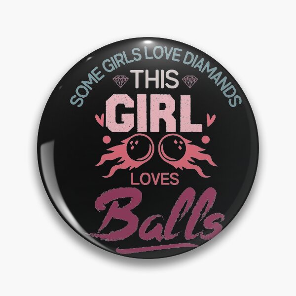 Item preview, Funny Valentine’s Quote Some girls love diamonds this girl loves balls Valentine’s Day teacher designed and sold by Theparticular.