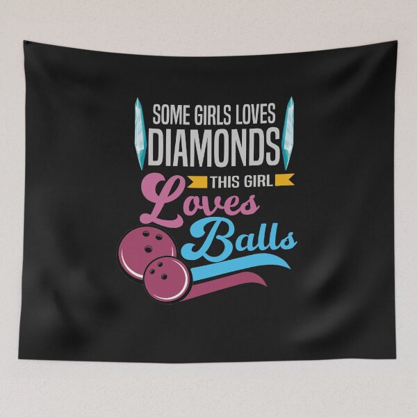 Item preview, Funny Valentine’s Quote Some girls love diamonds this girl loves balls Valentine’s Day teacher designed and sold by Theparticular.