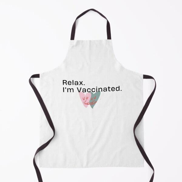 Item preview, Relax I'm Vaccinated designed and sold by AmeliaStore1.