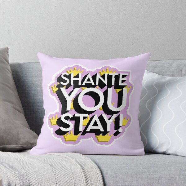 Item preview, Shante You Stay! - Drag Race Catchphrase designed and sold by DragApparel.