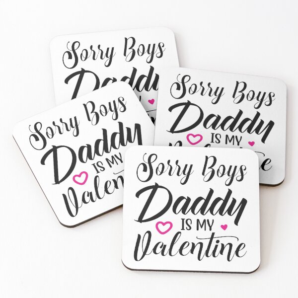 Item preview,  sorry boys daddy is my valentine designed and sold by shopx8.