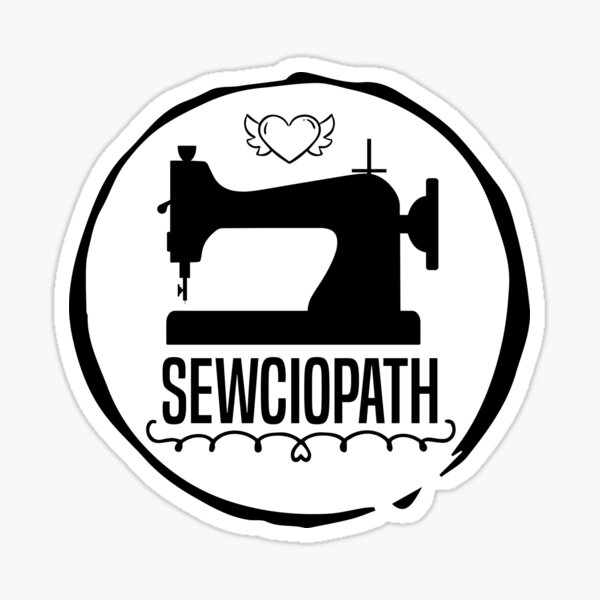 LECATI (3Pcs) I'm A Sewciopath Funny Sewciopath Sticker Sewing Stickers  Sewing Decals Cute Sewing Machine Stickers Sewing Lover Gift Sewciopath  Gifts