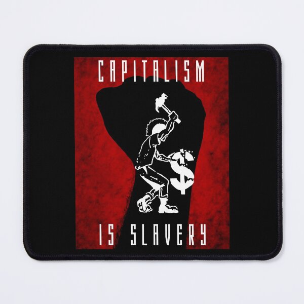 Item preview, Capitalism Is Slavery designed and sold by NewHumansDesign.