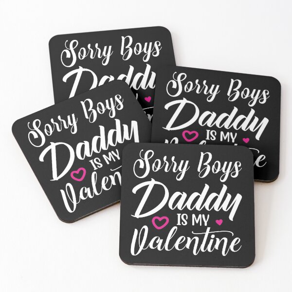 Item preview, sorry boys daddy is my valentine designed and sold by shopx8.