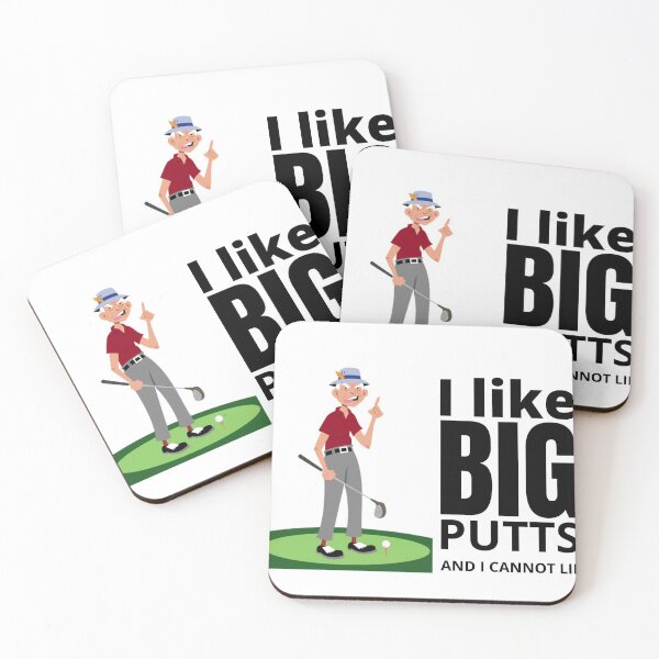 Item preview, I LIKE BIG PUTTS AND I CANNOT LIE designed and sold by Kevin Lehner.