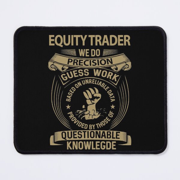 Item preview, Equity Trader T Shirt - We Do Precision Job Gift Item Tee designed and sold by paneczkopat.