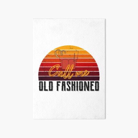 Item preview, Retro Call Me Old Fashioned Vintage Cocktail designed and sold by DesignsVault.