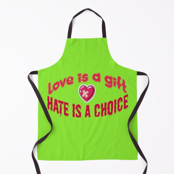 Item preview, Love is a gift, hate is a choice. designed and sold by DaliaSabryTee.