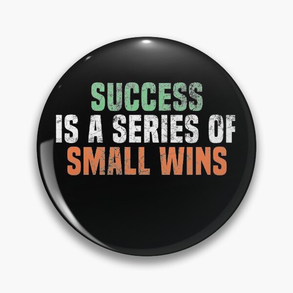 Item preview, success is a series of small wins designed and sold by AristoDesigner.
