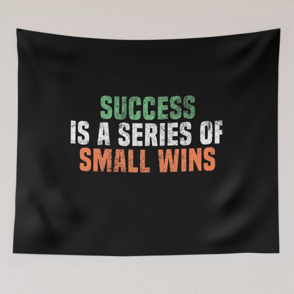 Item preview, success is a series of small wins designed and sold by AristoDesigner.