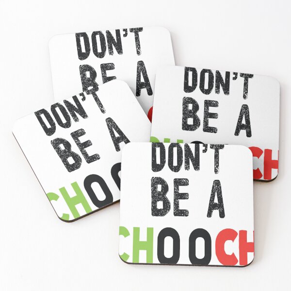Item preview, don't be a chooch  designed and sold by badbar.