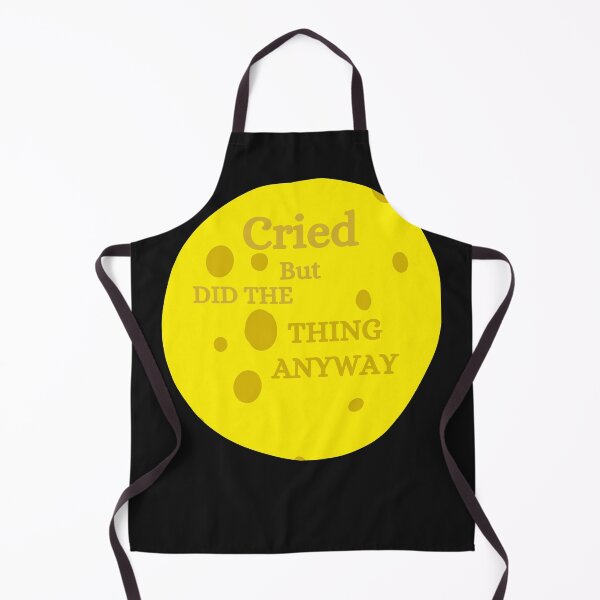 Item preview, Cried But Did The Thing Anyway designed and sold by dzairshirts.