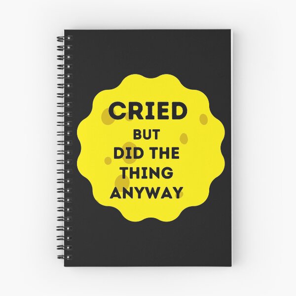 Item preview, Cried But Did The Thing Anyway designed and sold by dzairshirts.
