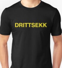 DRITTSEKK Unisex T-Shirt