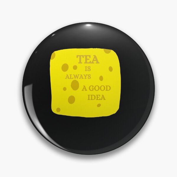 Item preview, tea is always a good idea designed and sold by dzairshirts.