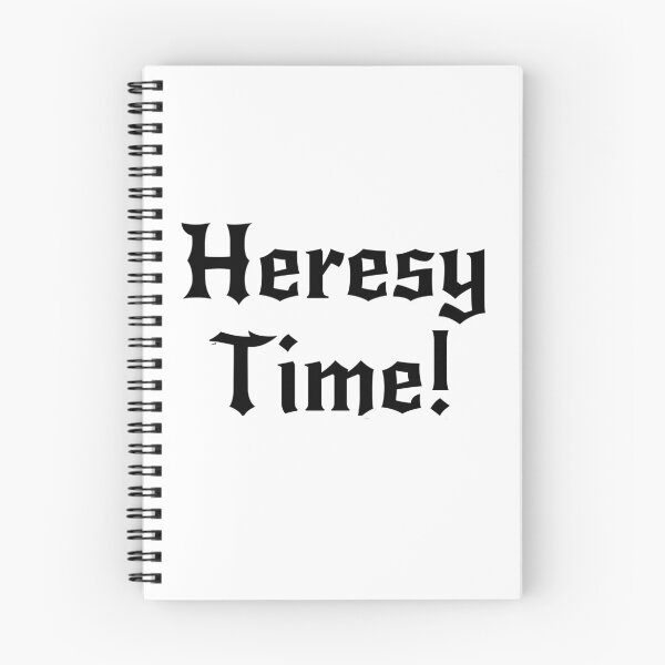 Item preview, Heresy Time! designed and sold by TB2018.
