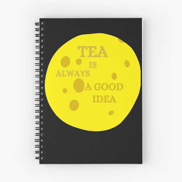 Item preview, tea is always a good idea designed and sold by dzairshirts.