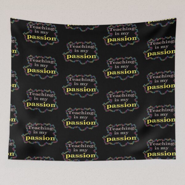Item preview, Teaching is My Passion- Teacher of Tiny Humans designed and sold by Katedesignz.