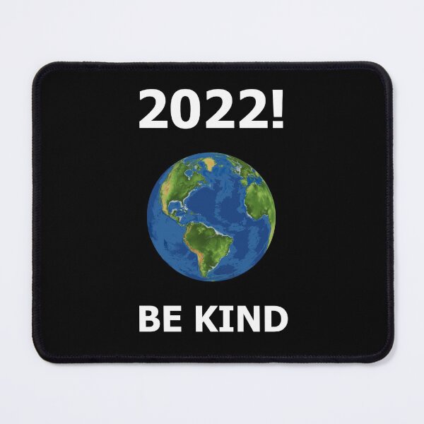 Item preview, Funny Sarcastic Hello New Year 2022! Be Kind To Us On Mother Earth designed and sold by StudioTina.