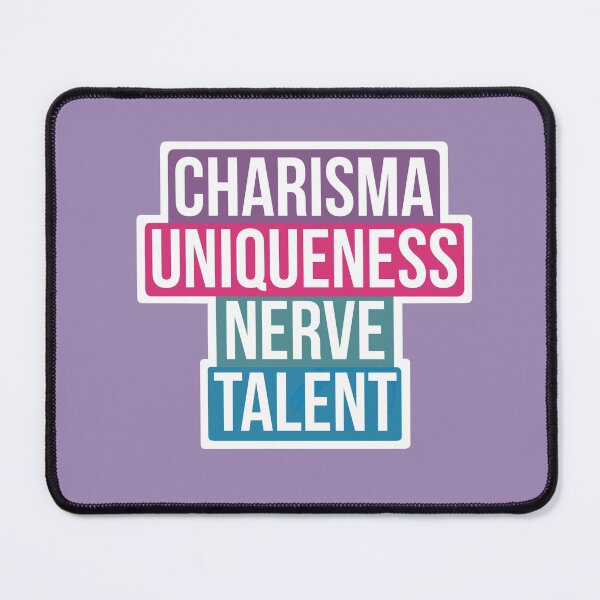 Item preview, Charisma, Uniqueness, Nerve, Talent! - Drag Race Catchphrase designed and sold by DragApparel.