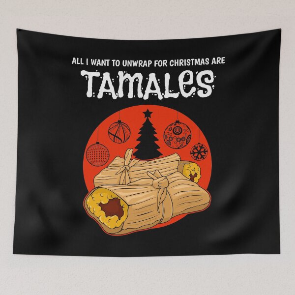 Item preview, Funny All I Want To Unwrap Tamales Mexican Christmas print designed and sold by jakehughes2015.