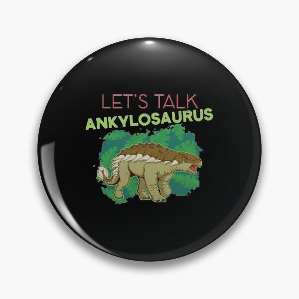 Artikelvorschau, Lustige Let's Talk Ankylosaurus Prähistorische Tiergrafik entworfen und verkauft von jakehughes2015.