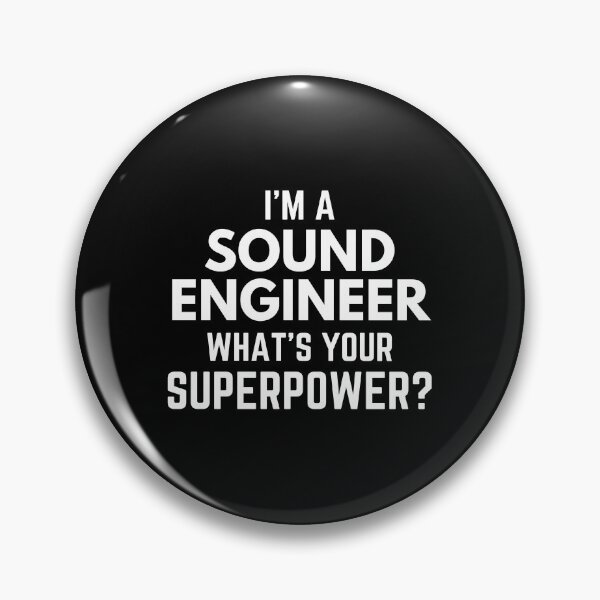 Item preview, I'm A Sound Engineer What's Your Superpower designed and sold by EllConApparel.