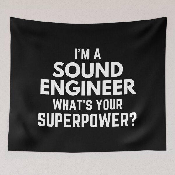 Item preview, I'm A Sound Engineer What's Your Superpower designed and sold by EllConApparel.