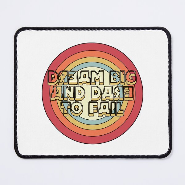 Item preview, Dream big and dare to fail designed and sold by Akihiko Daisuka.