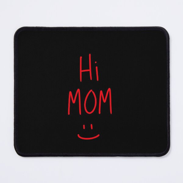 Item preview, Hi Mom :) designed and sold by Isaac Johnson Designs.