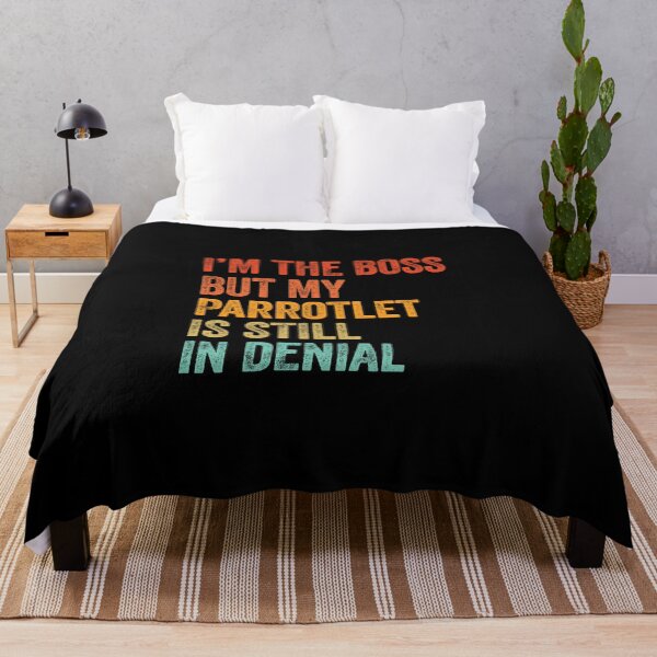 Item preview, I'm The Boss But My Parrotlet Is Still In Denial  designed and sold by LADistrictGarb.