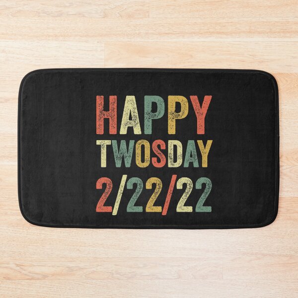 Item preview, Twosday Tuesday 2.22.22 2-22-2022 2/22/2022 February 22 2022 designed and sold by gkao.