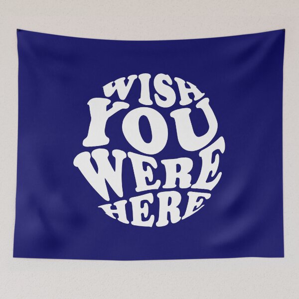 Item preview, Wish you were here designed and sold by outlaw70.