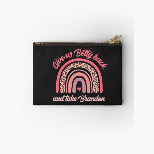 Item preview, Give Us Betty Back And Take Brandon Funny Meme Joke Sarcasm  designed and sold by gkao.