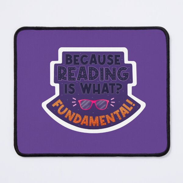 Item preview, Because Reading Is What? Fundamental! - Drag Race Catchphrase designed and sold by DragApparel.